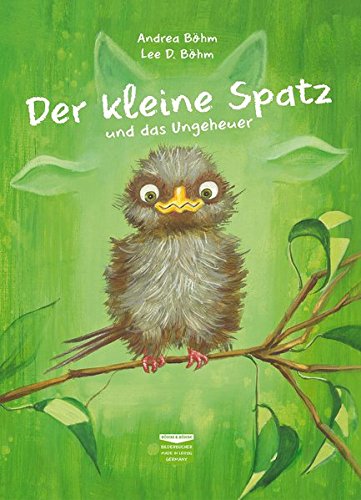 Der kleine Spatz und das Ungeheuer