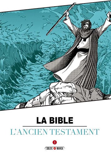 La Bible — Tome 1