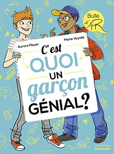 couverture de : C'est quoi un garcon genial ?