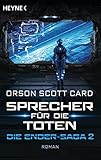 Bücher Neuerscheinungen 2022 - Sprecher für die Toten: Die Ender-Saga 2 - Roman von Orson Scott Card