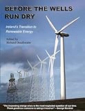 Image de Before the Wells Run Dry: Ireland's Transition to Renewable Energy