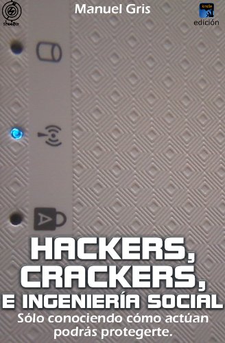 Ingenieria Social El Arte Del Hacking Personal Information