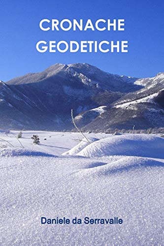 Cronache Geodetiche Cronache Geodetiche