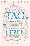Cover zum Buch Jeder Tag kann der schönste in deinem...