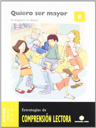 Comprensión lectora 8 quiero ser mayor