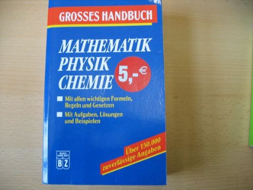 Download Grosses Handbuch Mathematik, Physik, Chemie Download Grosses Handbuch Mathematik, Physik, Chemie