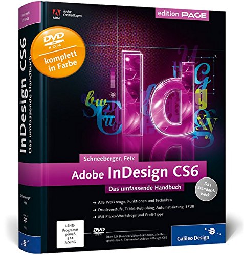 Adobe InDesign CS6 - Das umfassende Handbuch