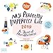 2019 My Perfectly Imperfect Life Wall Calendar by