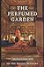 The Perfumed Garden by Sheik Nefzawi, Richard F. Burton