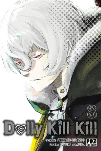 Dolly Kill Kill — Tome 8