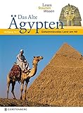 Cover zum Buch Das alte Ägypten: Lesen Staunen Wissen