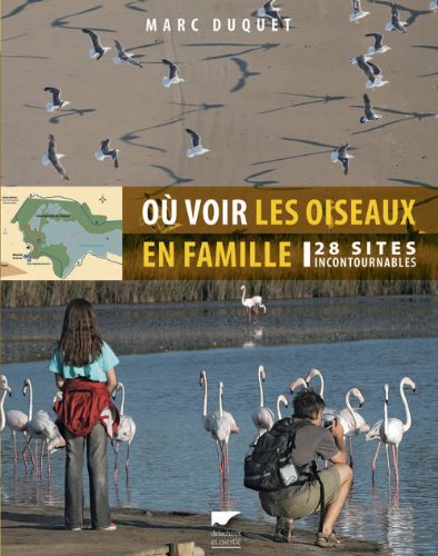 couverture de : O&ugrave; voir les oiseaux en famille