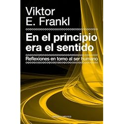 En el principio era el sentido: Reflexiones en torno al ser humano (Contextos)