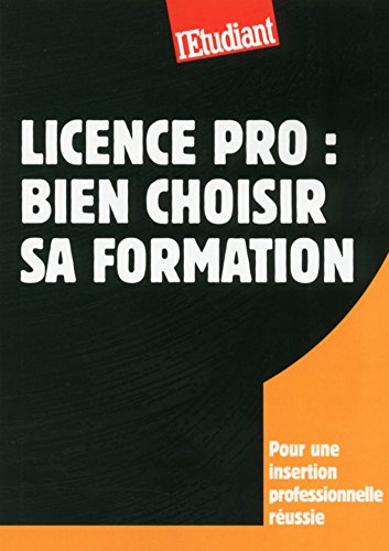 Download Licence pro : Bien choisir sa formation