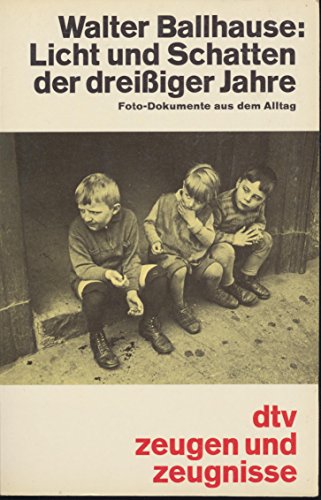 Licht und Schatten der dreißiger Jahre: Foto-Dokumente aus dem Alltag