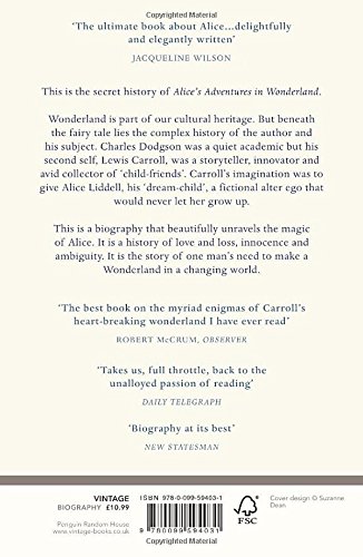 The story of Alice: Lewis Carroll and the secret history of Wonderland