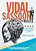 Vidal Sassoon The Movie [DVD]