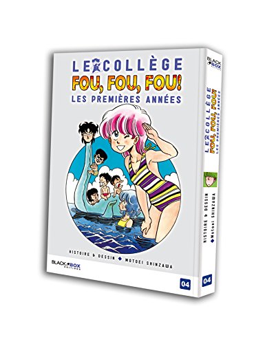 Le Collège Fou, Fou, Fou! - Kimengumi - Les premières années — Tome 4