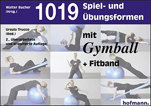 Preisvergleich Produktbild 1019 Spiel- und Übungsformen mit Gymball + Fitband