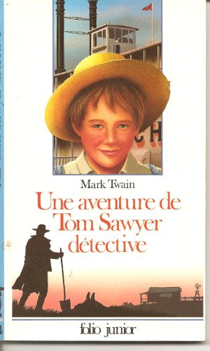 Une Aventure de Tom Sawyer détective
