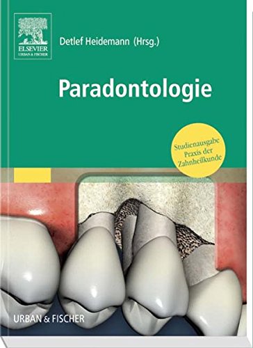 Parodontologie: Studienausgabe Praxis der Zahnheilkunde