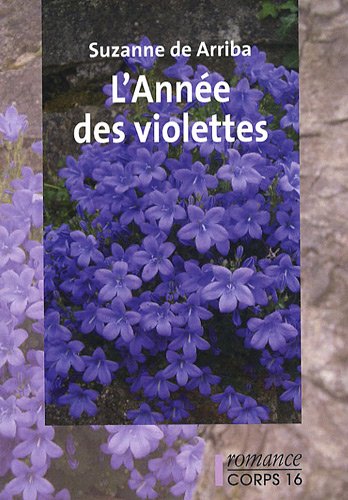 couverture de : L'ann&eacute;e des violettes
