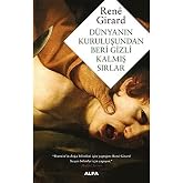 D&uuml;nyanın Kuruluşundan Beri Gizli Kalmış Sırlar