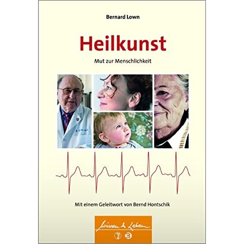 [PDF] Heilkunst: Mut zur Menschlichkeit (Wissen & Leben) (Wissen & Leben) KOSTENLOS DOWNLOAD