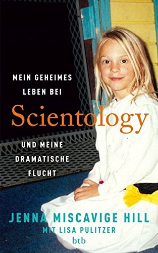 Download Mein geheimes Leben bei Scientology und meine dramatische Flucht Download Mein geheimes Leben bei Scientology und meine dramatische Flucht