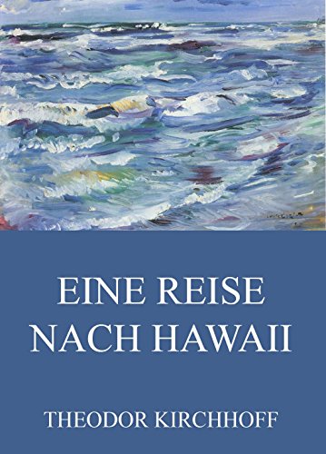 Download Eine Reise nach Hawaii