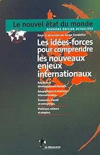 jaquette livre Le Nouvel Etat du monde : 80 idées-forces pour comprendre les enjeux internationaux