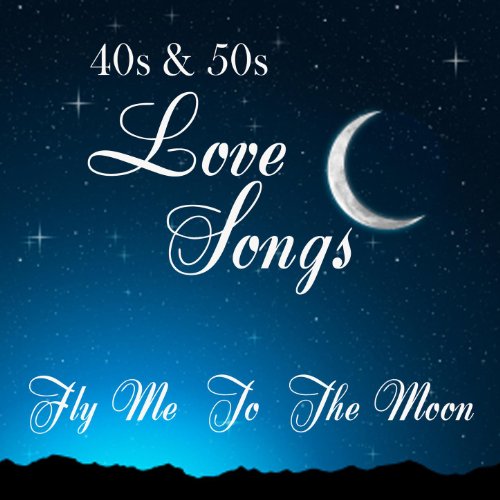 Love Songs From The 40s & 50s by Music from the 40s & 50s on Amazon ...