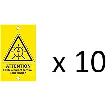 Lot 10 Étiquettes PVC Attention Câbles Courant Continu - Signalisation Photovoltaïque 70x40 Mm