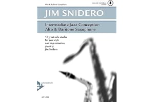 Intermediate jazz conception for alto sax saxophone +cd: 15 great solo etudes for jazz style and improvisation. Alt- und Bari