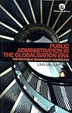 Image de Public Administration in the Globalisation Era (English Edition)