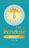 Image de Le coffret ABC du Pendule