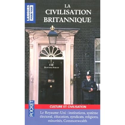 Civilisation britannique : British Civilization