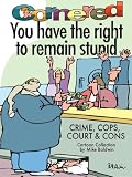 Image de Cornered - You Have The Right To Remain Stupid (English Edition)
