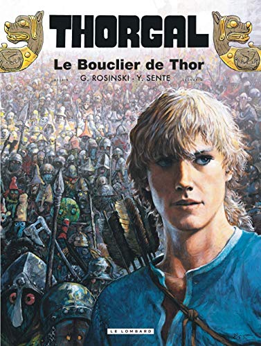 Thorgal - tome 31 - Le Bouclier de Thor Thorgal - tome 31 - Le Bouclier de Thor