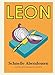 LEON Mini. Schnelle Abendessen: Natürlich schnelle Rezepte by 