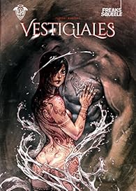 Freakssqueele Vestigiales Florent Maudoux Babelio - 