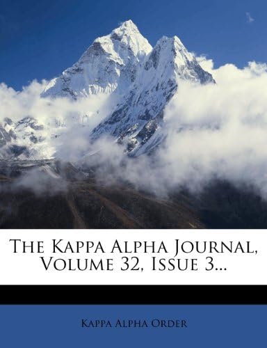 The Kappa Alpha Journal, Volume 32, Issue 3...