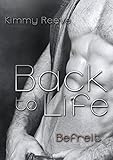  Back to life: Befreit
