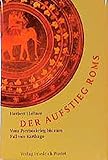 Image de Der Aufstieg Roms: Vom Pyrrhoskrieg bis zum Fall von Karthago (280-146 v. Chr.) (Kulturges