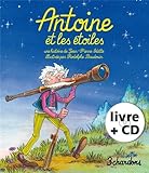 Antoine et les étoiles (1CD audio)