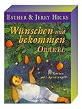 Wünschen und Bekommen - Orakel: 60 Karten mit Anleitung by 