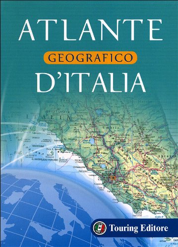 Atlante geografico d'Italia libro