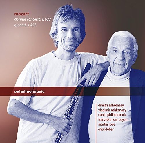 Mozart: Clarinet Concerto [Dmitri Ashkenazy; Czech Philharmonic; Franziska van Ooyen; Martin Roos; Otis Klöber; Vladimir Ashkenazy] [Paladino Music: PMR0091]