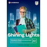 Shining Lights A2+ Student`s Book with Interactive eBook English for Spanish Spe