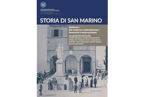 Storia di San Marino. Medioevo/Età moderna e contemporanea/Novecento e tempo presente
